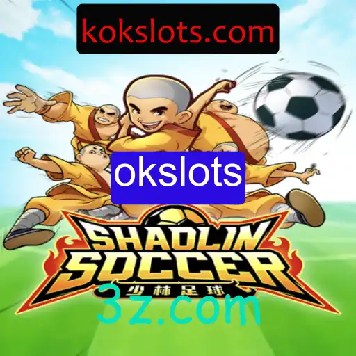 Descubra o Mundo de ShaolinSoccer: Um Jogo Inovador com okSlots